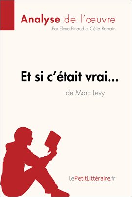 Cover image for Et si c'était vrai... de Marc Levy (Analyse de l'oeuvre)