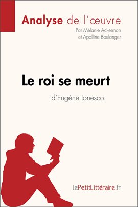 Cover image for Le roi se meurt d'Eugène Ionesco (Analyse de l'oeuvre)
