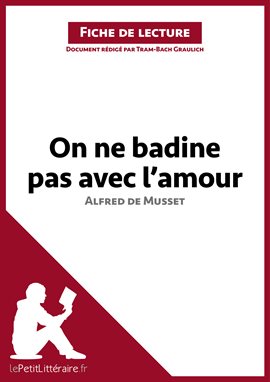 Cover image for On ne badine pas avec l'amour d'Alfred de Musset (Fiche de lecture)