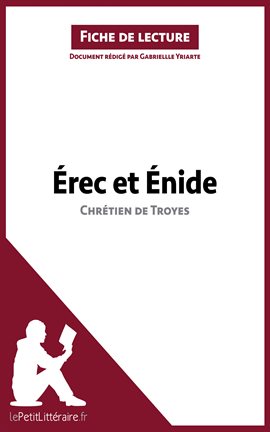 Cover image for Érec et Énide de Chrétien de Troyes (Fiche de lecture)