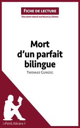 Cover image for Mort d'un parfait bilingue de Thomas Gunzig (Fiche de lecture)