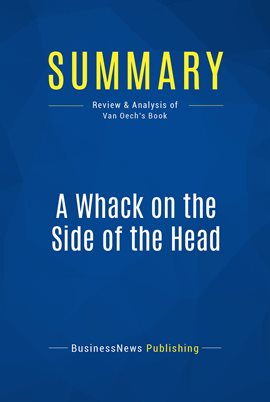 Cover image for Summary: A Whack on the Side of the Head