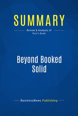 Imagen de portada para Summary: Beyond Booked Solid