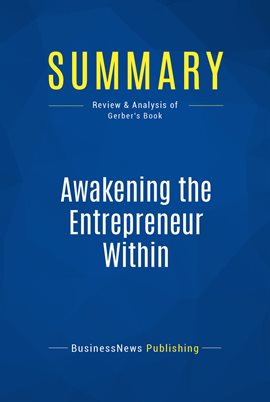 Cover image for Summary: Awakening the Entrepreneur Within