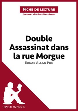 Cover image for Double assassinat dans la rue Morgue d'Edgar Allan Poe (Fiche de lecture)