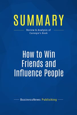 Cover image for Summary: How to Win Friends and Influence People