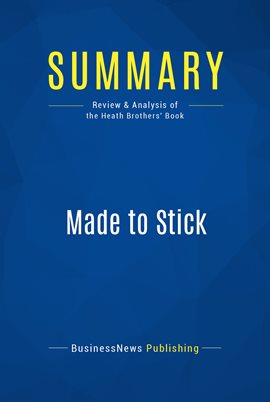 Cover image for Summary: Made to Stick