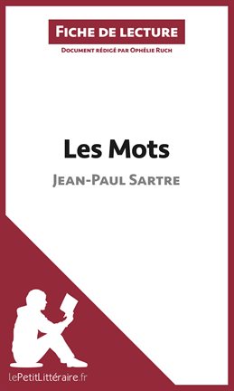 Cover image for Les Mots de Jean-Paul Sartre (Fiche de lecture)