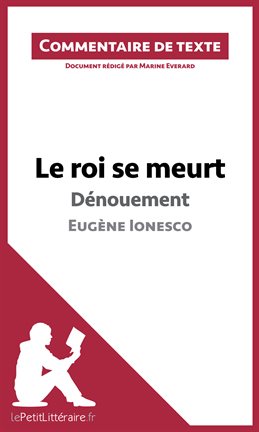 Cover image for Le roi se meurt de Ionesco - Dénouement