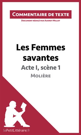 Cover image for Les Femmes savantes de Molière - Acte I, scène 1