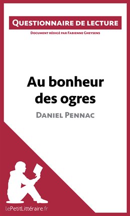 Cover image for Au bonheur des ogres de Daniel Pennac