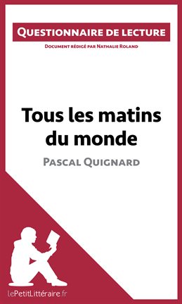 Cover image for Tous les matins du monde de Pascal Quignard