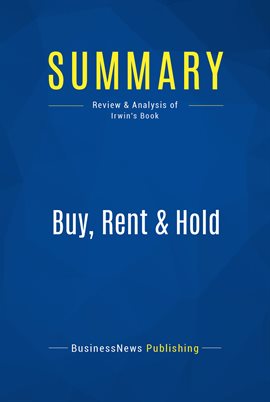 Cover image for Summary: Buy, Rent & Hold