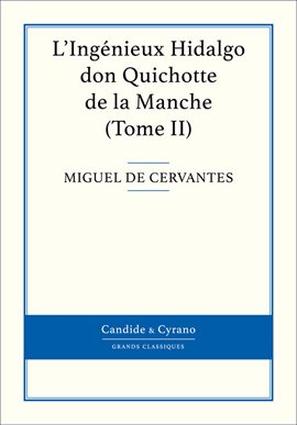 Cover image for L'Ingénieux Hidalgo don Quichotte de la Manche, Tome II