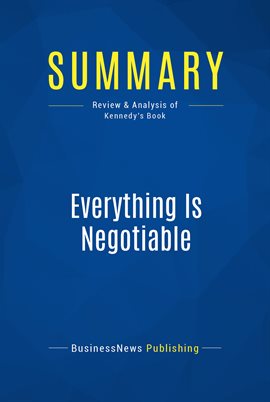 Cover image for Summary: Everything Is Negotiable