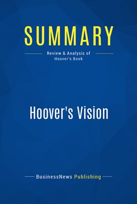 Cover image for Summary: Hoover's Vision