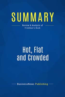Cover image for Summary: Hot, Flat and Crowded