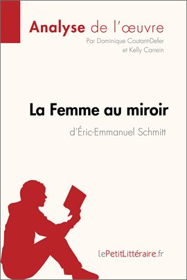 Cover image for La Femme au miroir d'Éric-Emmanuel Schmitt (Analyse de l'oeuvre)