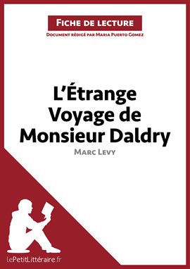Cover image for L'Étrange Voyage de Monsieur Daldry de Marc Levy (Fiche de lecture)