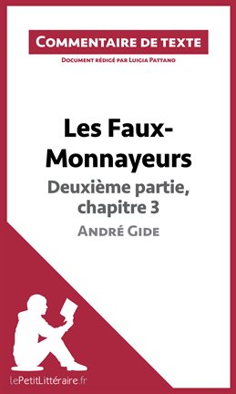 Cover image for Les Faux-Monnayeurs d'André Gide - Deuxième partie, chapitre 3