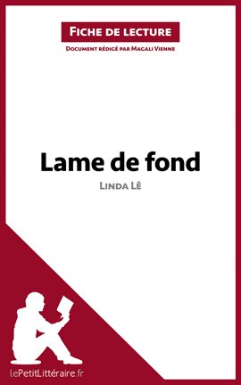 Cover image for Lame de fond de Linda Lê (Fiche de lecture)