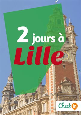 Cover image for 2 jours à Lille