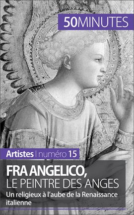 Cover image for Fra Angelico, le peintre des anges