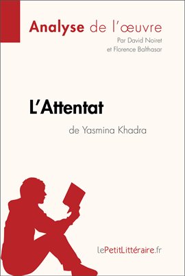 Cover image for L'Attentat de Yasmina Khadra (Analyse de l'oeuvre)