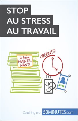 Cover image for Stop au stress au travail