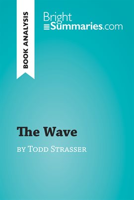 Cover image for The Wave by Todd Strasser (Book Analysis)