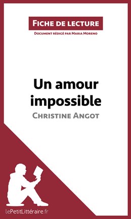 Cover image for Un amour impossible de Christine Angot (Fiche de lecture)