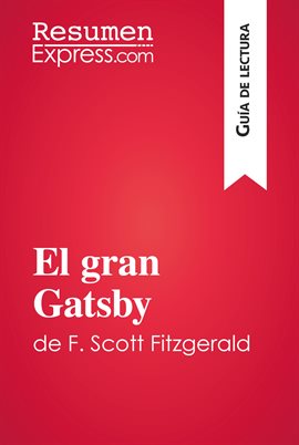 Cover image for El gran Gatsby de F. Scott Fitzgerald (Guía de lectura)