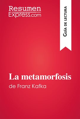 Cover image for La metamorfosis de Franz Kafka (Guía de lectura)