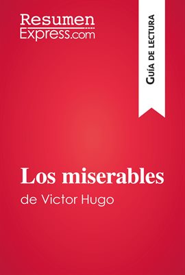 Cover image for Los miserables de Victor Hugo