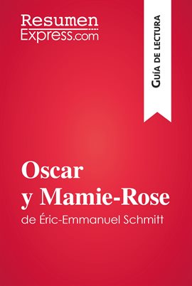 Cover image for Oscar y Mamie-Rose de Éric-Emmanuel Schmitt (Guía de lectura)