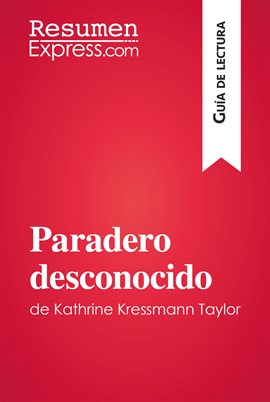 Cover image for Paradero desconocido de Kathrine Kressmann Taylor (Guía de Lectura)