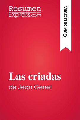 Cover image for Las criadas de Jean Genet (Guía de lectura)