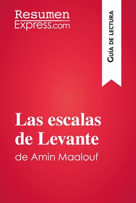 Cover image for Las escalas de Levante de Amin Maalouf