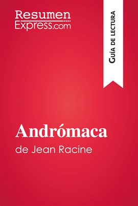Cover image for Andrómaca de Jean Racine (Guía de lectura)