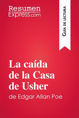 Cover image for La caída de la Casa de Usher de Edgar Allan Poe (Guía de lectura)