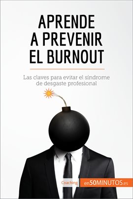 Cover image for Aprende a prevenir el burnout