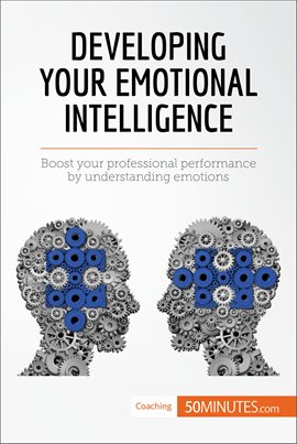 Cover image for Developing Your Emotional Intelligence