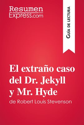 Cover image for El extraño caso del Dr. Jekyll y Mr. Hyde de Robert Louis Stevenson (Guía de lectura)