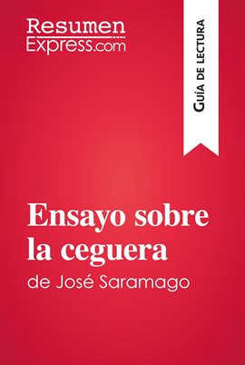 Cover image for Ensayo sobre la ceguera de José Saramago (Guía de lectura)
