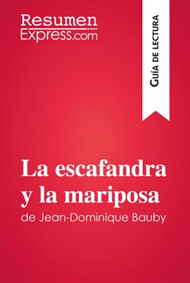 Cover image for La escafandra y la mariposa de Jean-Dominique Bauby (Guía de lectura)