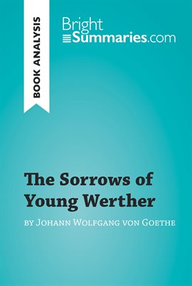 Cover image for The Sorrows of Young Werther by Johann Wolfgang von Goethe (Book Analysis)