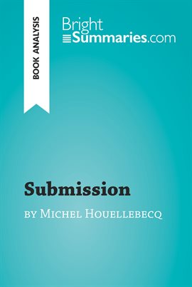 Cover image for Submission by Michel Houellebecq (Book Analysis)