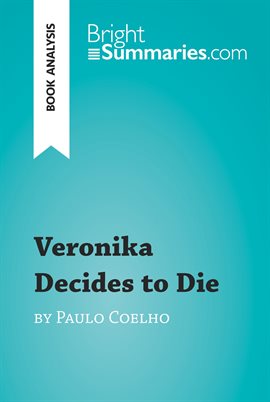 Cover image for Veronika Decides to Die by Paulo Coelho (Book Analysis)