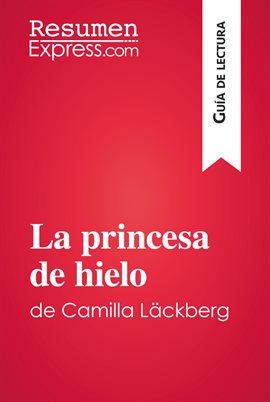 Cover image for La princesa de hielo de Camilla Läckberg (Guía de lectura)
