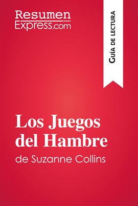 Cover image for Los Juegos del Hambre de Suzanne Collins (Guía de lectura)